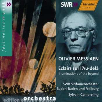 Album Messiaen / Cambreling / Swf So Baden-baden: Eclairs Sur L'au