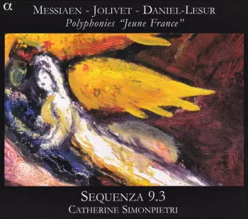 Olivier Messiaen: Polyphonies "Jeune France"