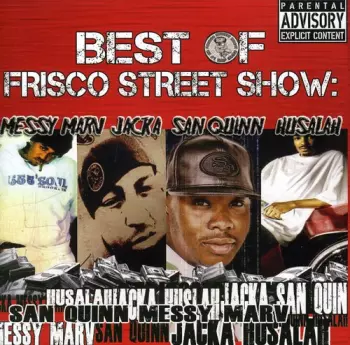 Best Of Frisco Street Show