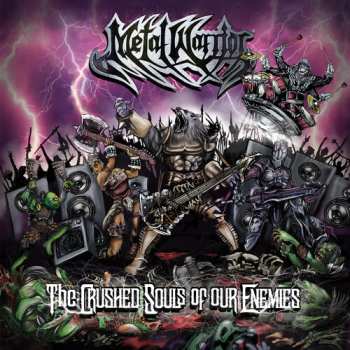 Album Metal Warrior: Crushed Souls Of Our Enemies