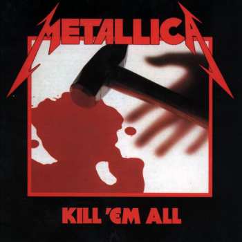 4LP/5CD/DVD/Dobozkészlet Metallica: Kill 'Em All DLX | NUM | PIC | LTD