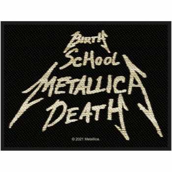 Merch Metallica: Felvarró Birth, School, Metallica, Death