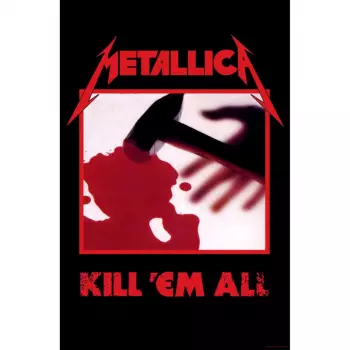 Textil poszter Kill 'em All