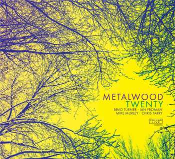 CD Metalwood: Twenty