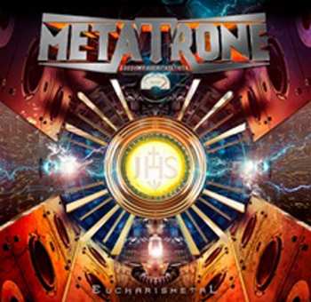 CD Metatrone: Eucharismetal