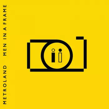 Metroland: Men In A Frame