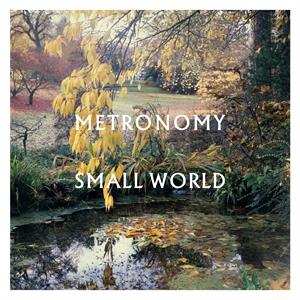 LP Metronomy: Small World (Special Edition) LTD