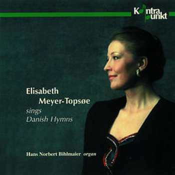 Album Meyer-topsoe,elisabeth: Sings Danish Hymns