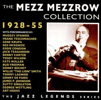 Album Mezz Mezzrow: The Mezz Mezzrow Collection 1928-55