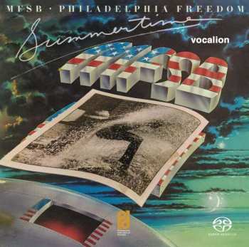 SACD MFSB: Philadelphia Freedom & Summertime