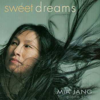 Album Mia Jang: Sweet Dreams