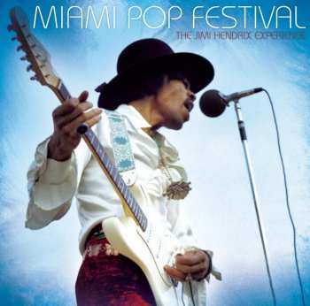 2LP The Jimi Hendrix Experience: Miami Pop Festival