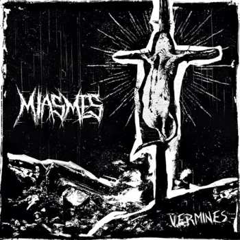 LP Miasmes: Vermines