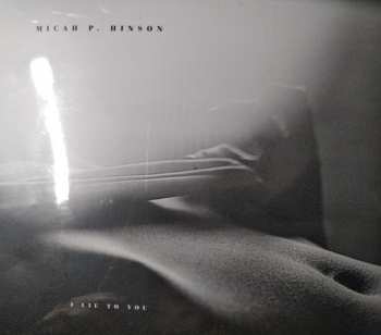 Album Micah P. Hinson: I Lie To You