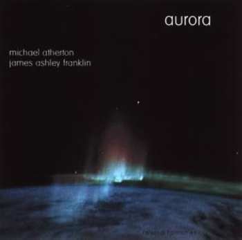 Album Michael Atherton: Aurora