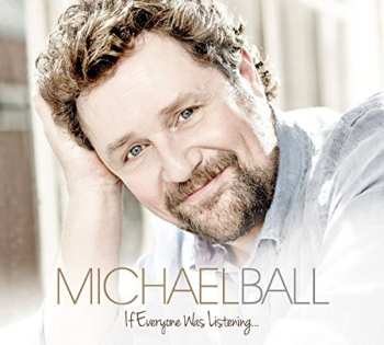 Album Michael Ball: If Everyone Was Listening