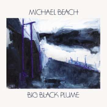 Album Michael Beach: Big Black Plume