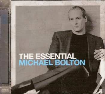 2CD Michael Bolton: The Essential Michael Bolton