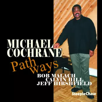 Michael Cochrane: Pathways