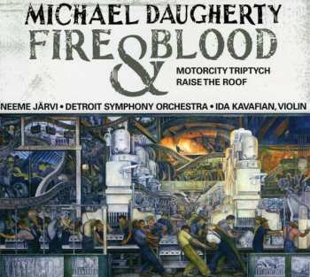 Album Detroit Symphony Orchestra: Fire & Blood • MotorCity Triptych • Raise The Roof