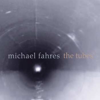 Album Michael Fahres: The Tubes