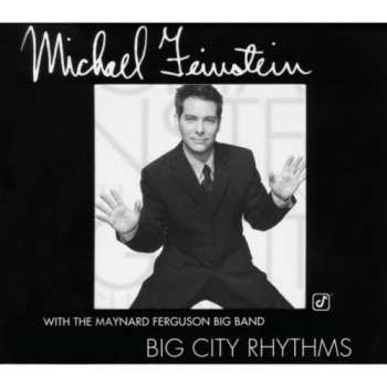 Album Michael Feinstein: Big City Rhythms