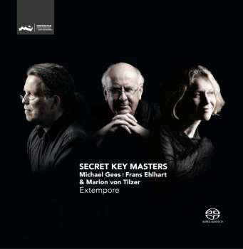 Album Michael Gees: Secret key masters Extempore