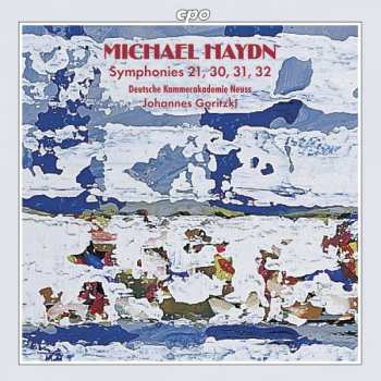 Album Johannes Goritzki: Symphonies 21, 30, 31, 32