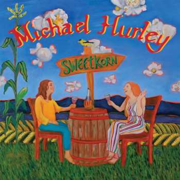 LP Michael Hurley: Sweetkorn