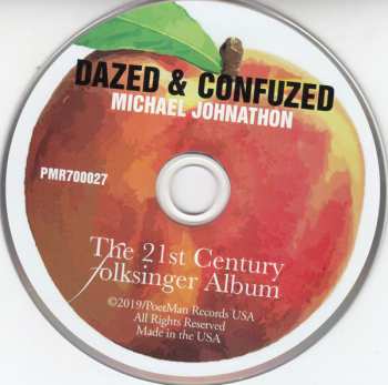 CD Michael Johnathon: Dazed & Confuzed (The 21st Century Folksinger Album)