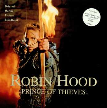 LP Michael Kamen: Robin Hood: Prince Of Thieves (Original Motion Picture Soundtrack)