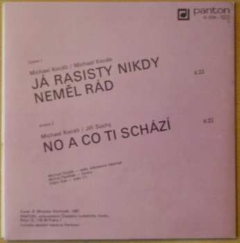 SP Michael Kocáb: Já Rasisty Nikdy Neměl Rád / No A Co Ti Schází