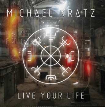 Album Michael Krätz: Live Your Life