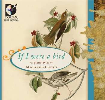 Album Michael Lewin: If I Were A Bird