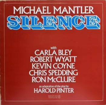 Michael Mantler: Silence