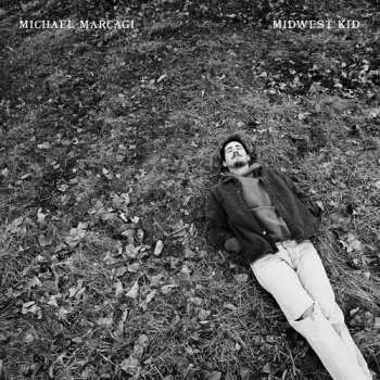 Album Michael Marcagi: Midwest Kid