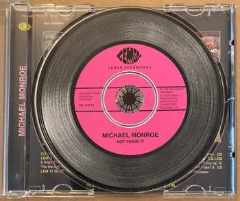 CD Michael Monroe: Not Fakin' It