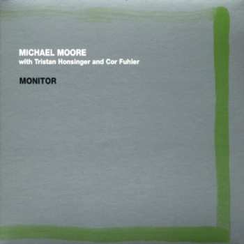 Album Michael Moore: Monitor
