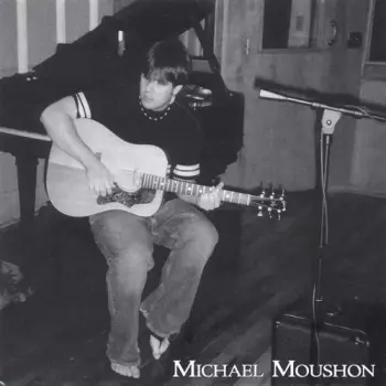 Michael Moushon: Michael Moushon
