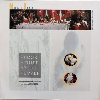 Michael Nyman: The Cook, The Thief, His Wife And Her Lover