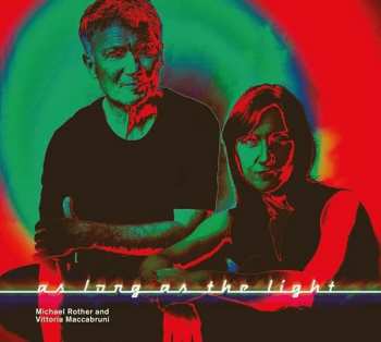 Album Michael Rother: As Long As The Light