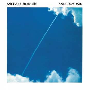 CD Michael Rother: Katzenmusik