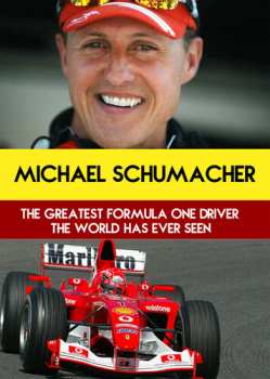 Album Michael Schumacher: The Greatest Formula One: Michael Schumacher: The Greatest Formula One