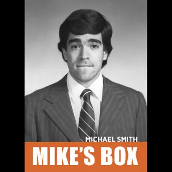 Michael Smith: Mike's Box