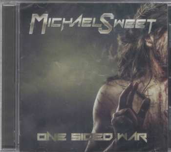 CD Michael Sweet: One Sided War