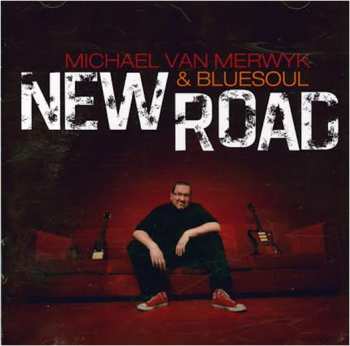 Album Michael Van Merwyk: New Road
