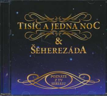CD Michaela Drotárová: Tisíc A Jedna Noc & Šeherezáda