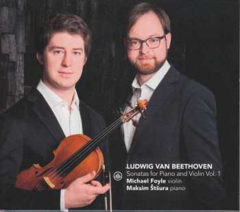 Album Michael/maksim Sts Foyle: Violinsonaten Vol.1