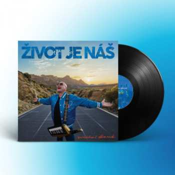 LP Michal David: Život je náš