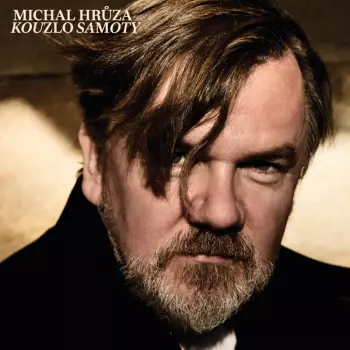 Michal Hrůza: Kouzlo Samoty